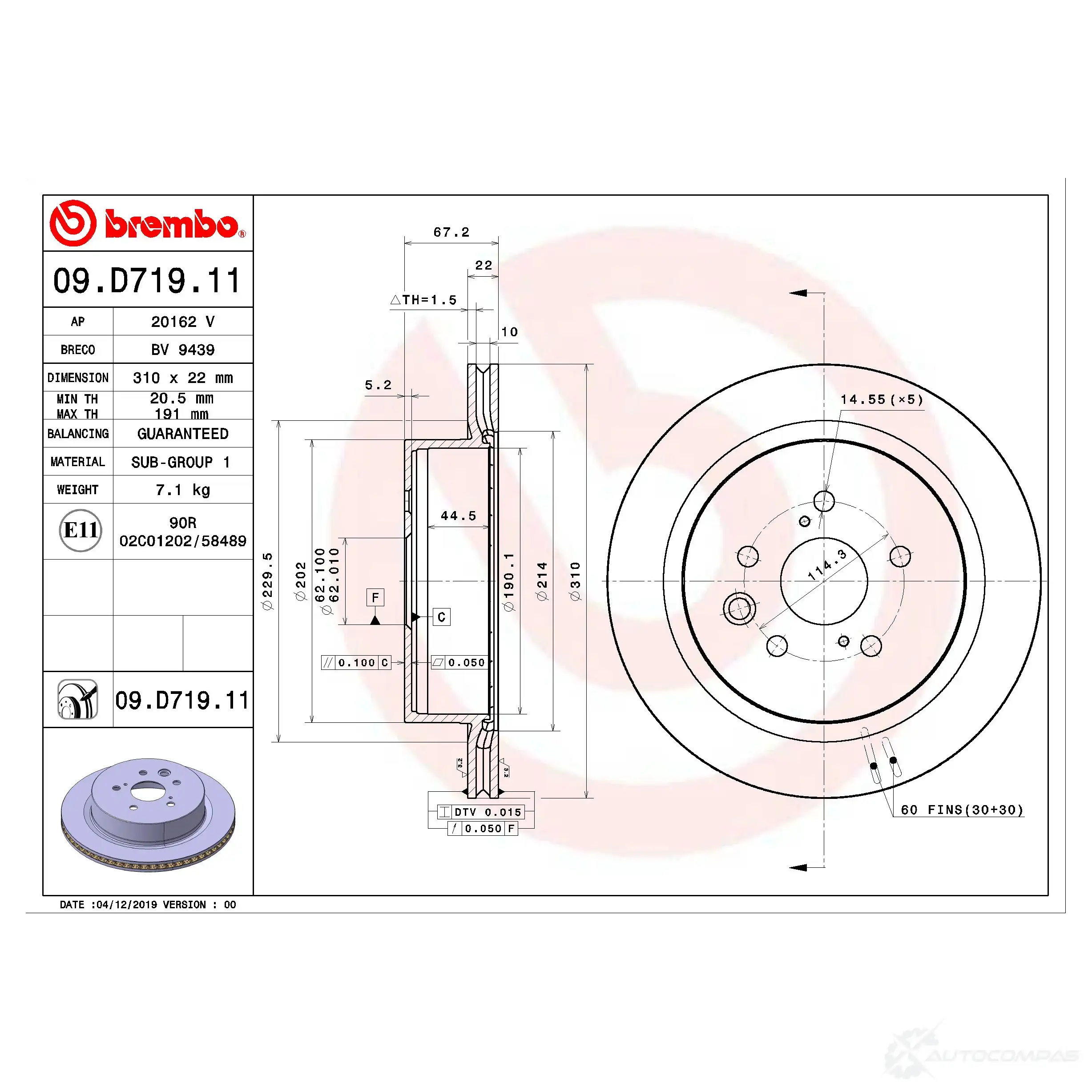 Тормозной диск BREMBO 1438329686 09.D719.11 XUVJ GNJ изображение 0