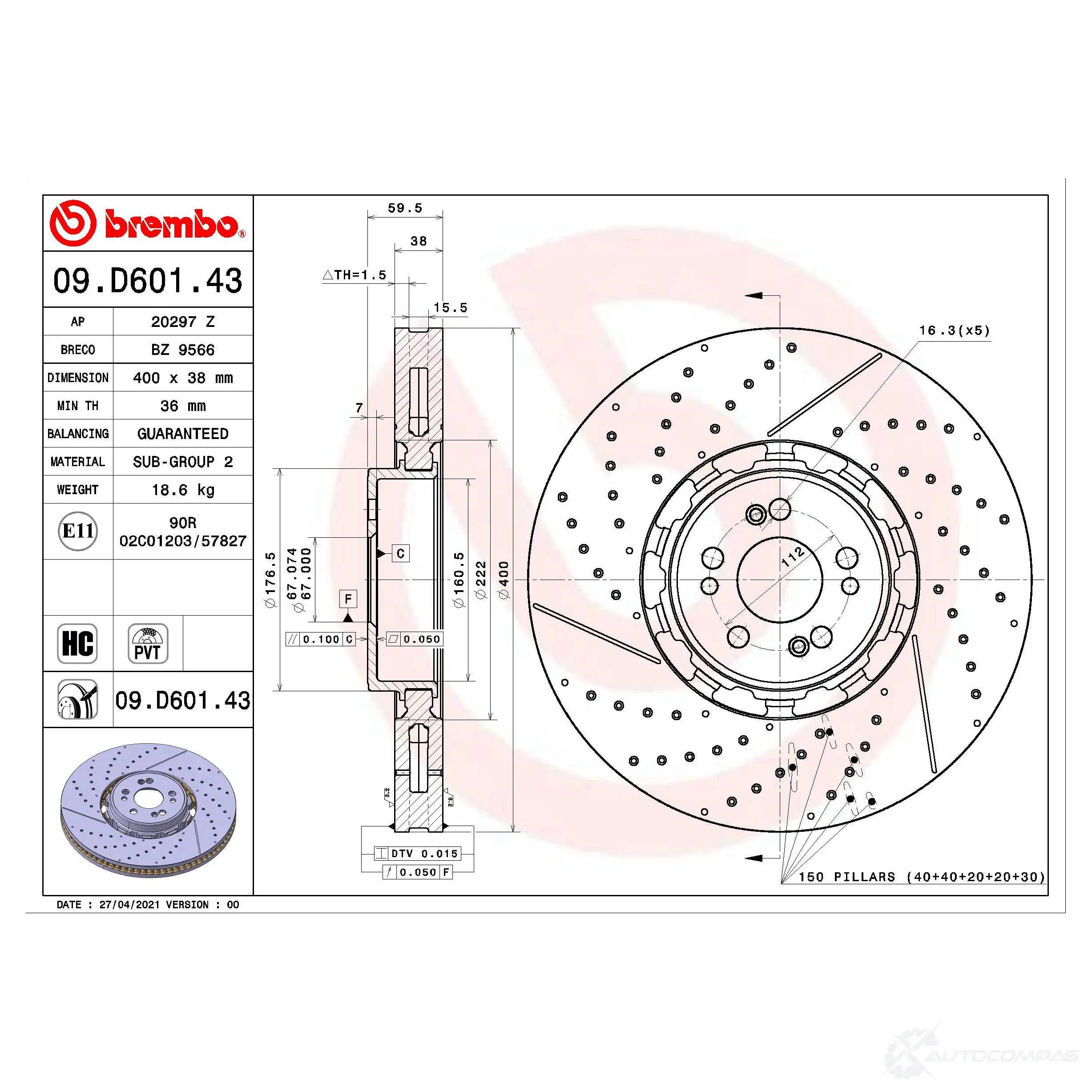 Тормозной диск BREMBO Z0A H7OI 1438330017 09.D601.43 изображение 1