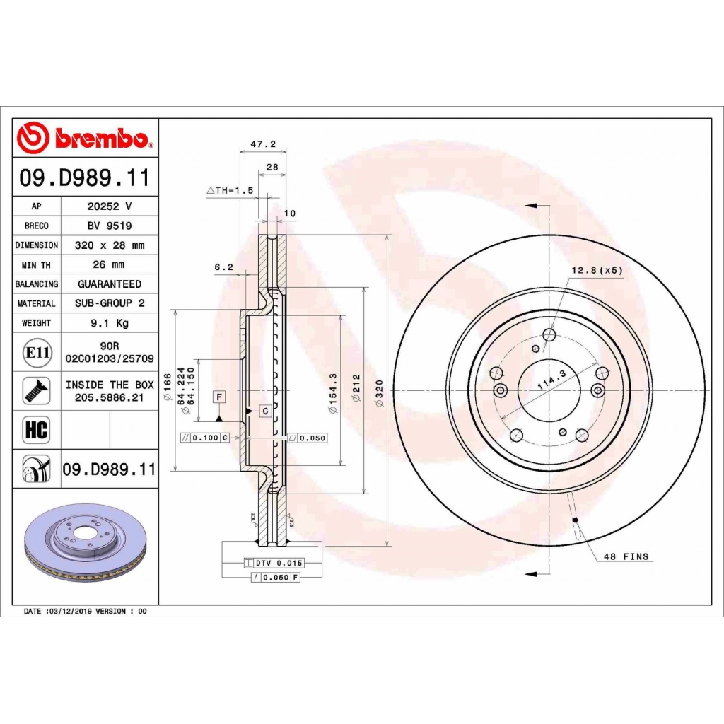 Тормозной диск BREMBO 09.D989.11 R E0J1WT 1440109325 изображение 0