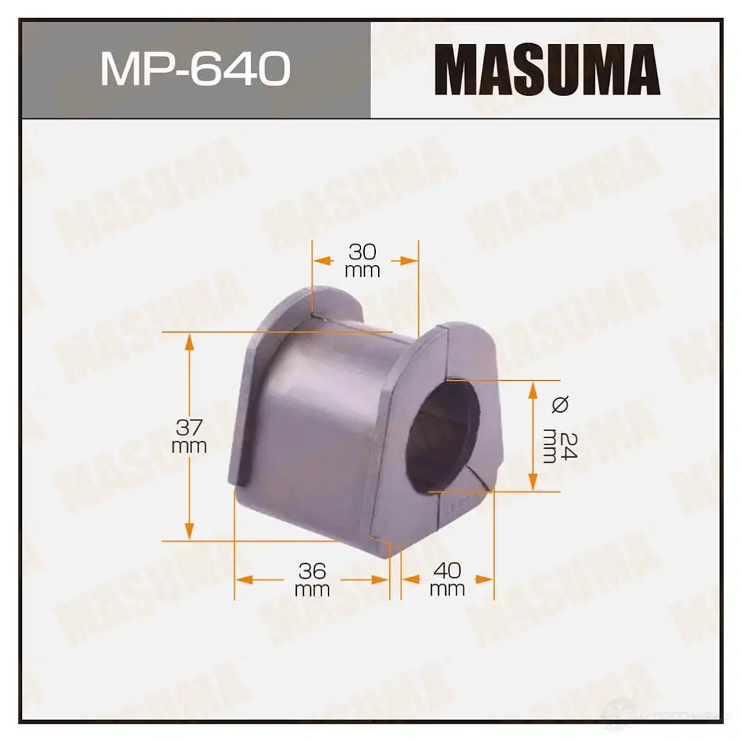 Втулка стабилизатора MASUMA MP-640 1420577595 U26 S7E