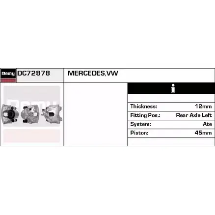 Тормозной суппорт REMY DC72878 1850121 X8 73W YNIKLFW