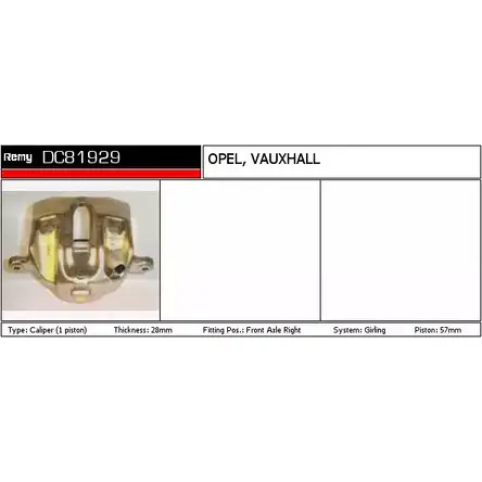 Тормозной суппорт REMY R64I YT 1852153 DC81929 0DRJAYE изображение 0