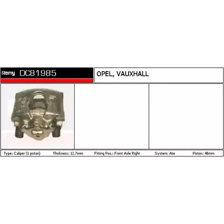 Тормозной суппорт REMY DC81985 1852189 YWAM 7 VZDSNH4