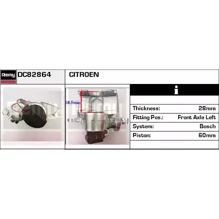 Тормозной суппорт REMY DC82864 D 3ZZU9 1852707 T40FNQU