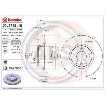 Тормозной диск A.B.S. TJUVO0 1198178586 09.5749.11 56 EBJ0X изображение 0