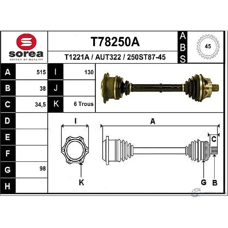 Приводной вал EAI AUT322 T78250A 2806944 250S T87-45