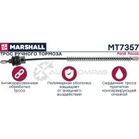 Трос ручника Ford Focus II 04- MARSHALL G6H1 GE MT7357 1441202709