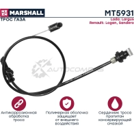 Трос газа Lada Largus 12-, Renault Logan I 07-, Sandero I 09- MARSHALL GML7P 4F MT5931 1441205170