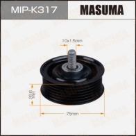 Ролик обводной приводного ремня MASUMA 1440256279 V XCVY MIP-K317