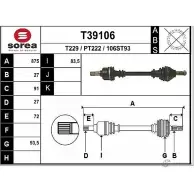 Приводной вал EAI T39106 PT222 2805251 106 ST93