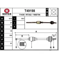 Приводной вал EAI RT352 T49198 Renault Trafic (EL, X83) 2 Кабина с шасси 1.9 dCi 100 (EL0C) 101 л.с. 2001 – 2025 198 ST94