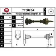 Приводной вал EAI T78078A Mercedes Vito (W638) 1 Фургон 2.3 108 D (6364. 6368) 79 л.с. 1997 – 2003 07 8ST87-48 MET119