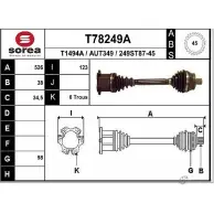 Приводной вал EAI Audi A4 (B6) 2 Универсал 2.4 163 л.с. 2001 – 2004 T78249A AUT349 249 ST87-45